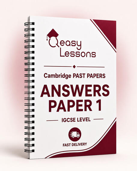 Answers Paper 1 Qeasy Lessons Cambridge IGCSE past papers answers booklet, Paper 1