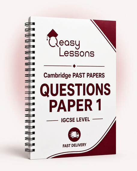 Questions Paper 1 Qeasy Lessons Cambridge IGCSE past papers Questions booklet, Paper 1
